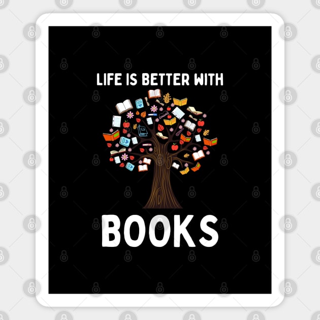 Life is better with books Magnet by Patterns-Hub